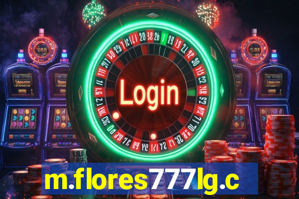 m.flores777lg.com