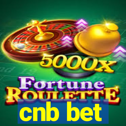 cnb bet