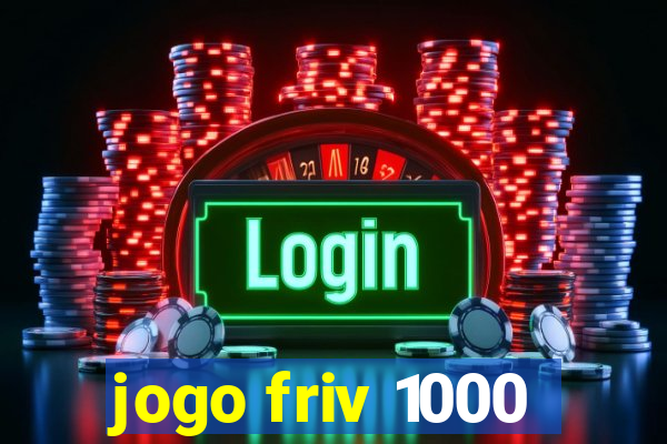 jogo friv 1000