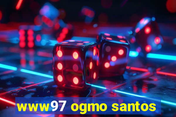 www97 ogmo santos