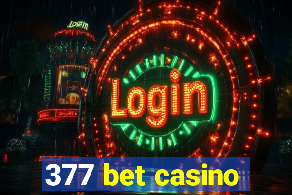 377 bet casino