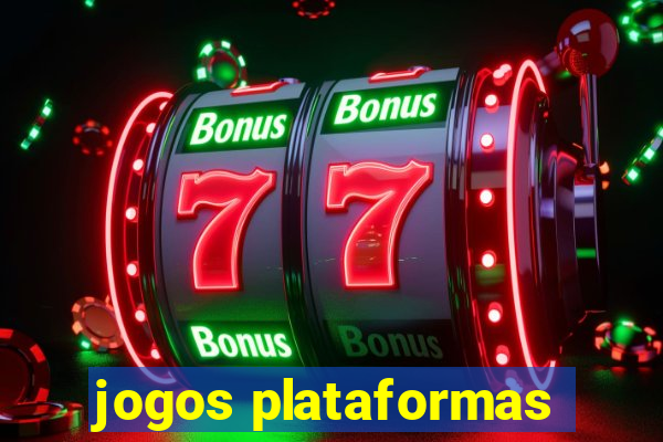 jogos plataformas