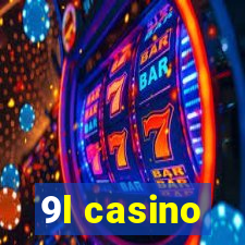 9l casino