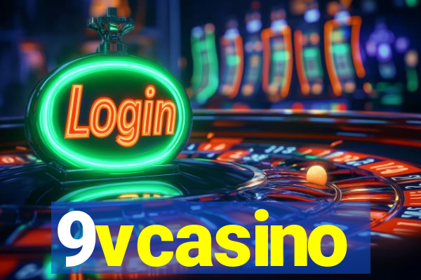 9vcasino