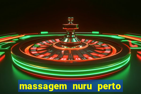 massagem nuru perto de mim