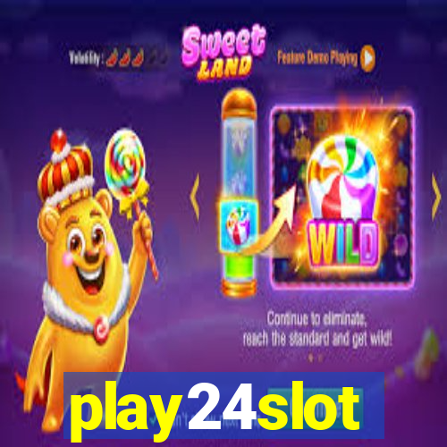 play24slot