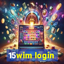 15wim login