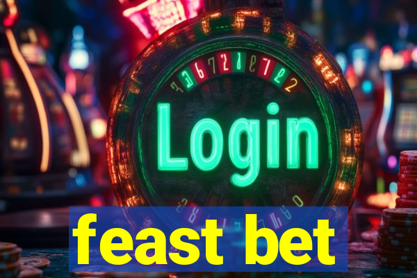 feast bet