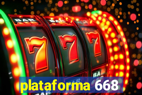 plataforma 668