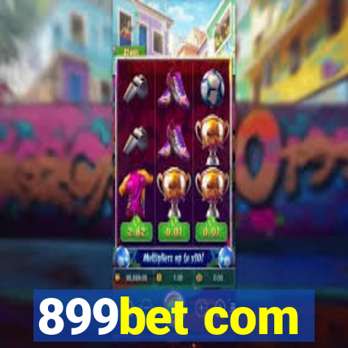 899bet com