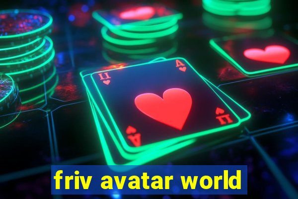 friv avatar world