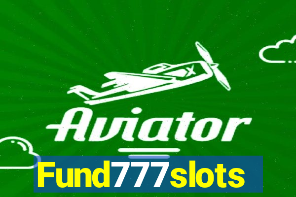 Fund777slots