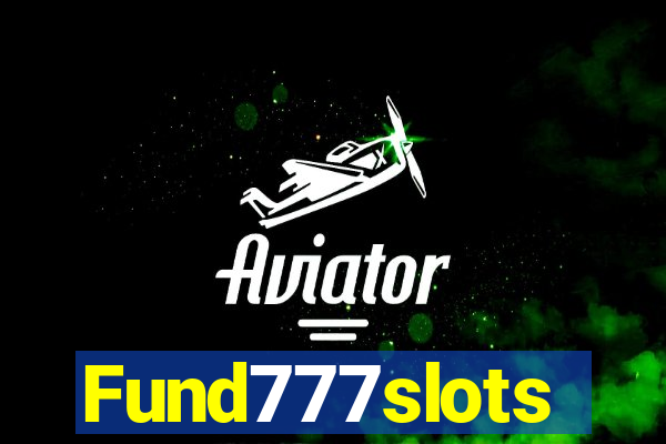 Fund777slots