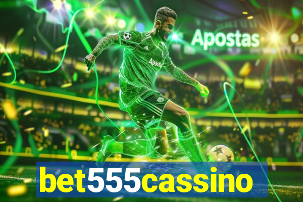 bet555cassino