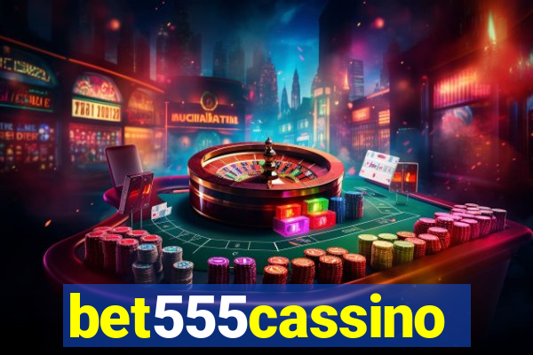 bet555cassino