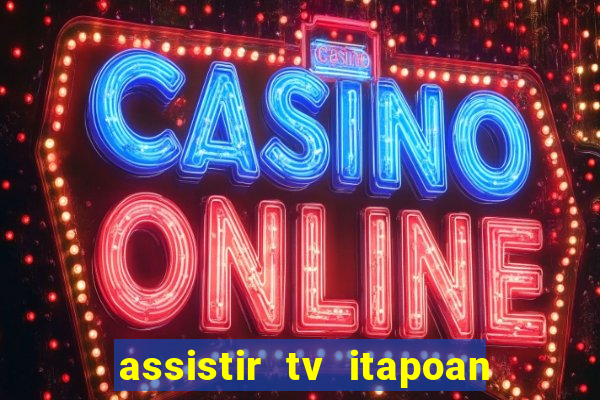 assistir tv itapoan record bahia ao vivo gratis