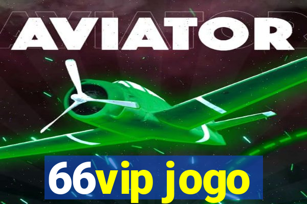 66vip jogo