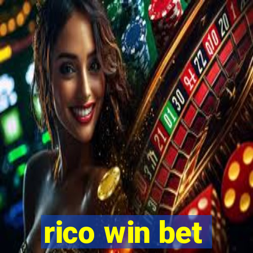 rico win bet