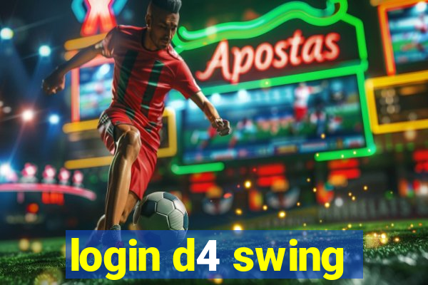 login d4 swing