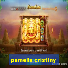 pamella cristiny