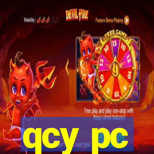 qcy pc