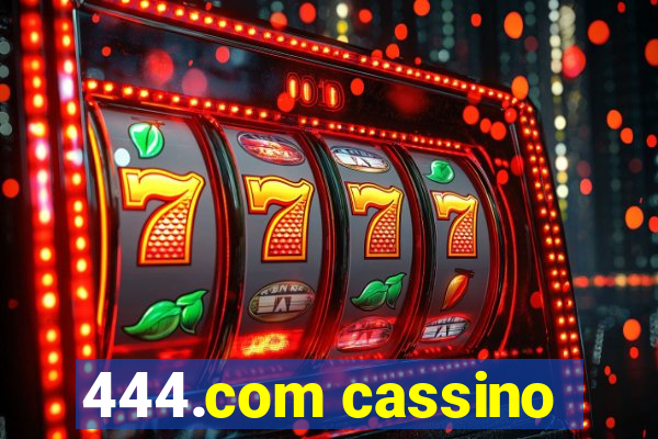 444.com cassino