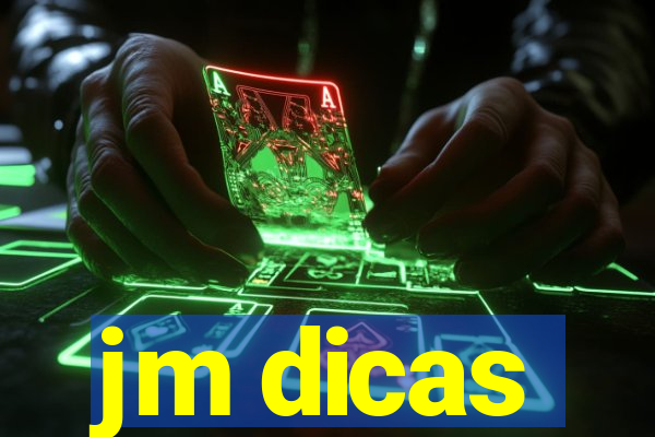 jm dicas