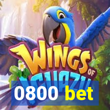 0800 bet