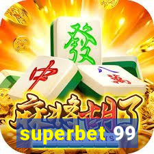 superbet 99