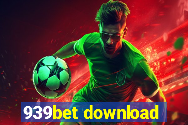 939bet download