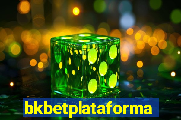 bkbetplataforma