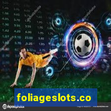 foliageslots.com