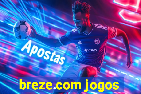 breze.com jogos