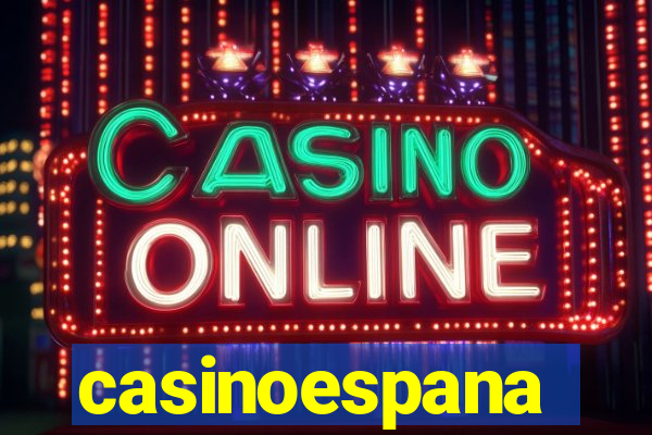 casinoespana