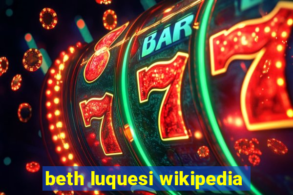 beth luquesi wikipedia