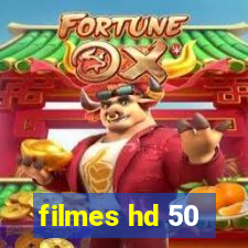 filmes hd 50