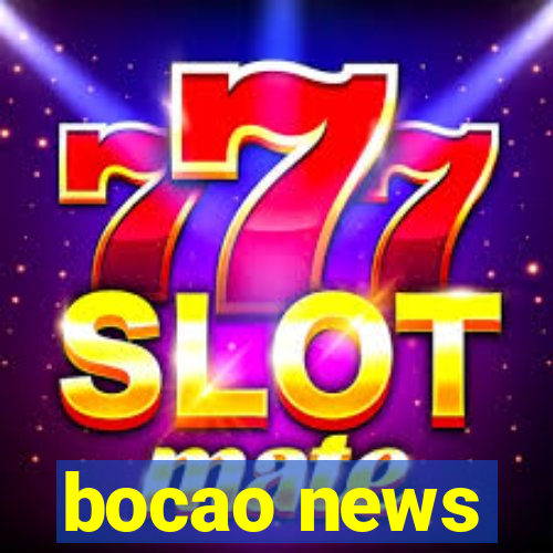 bocao news