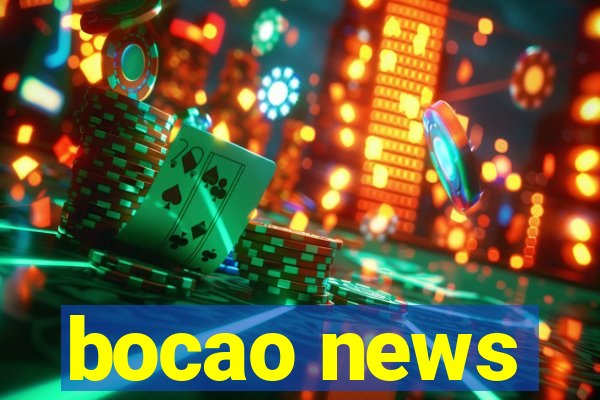 bocao news