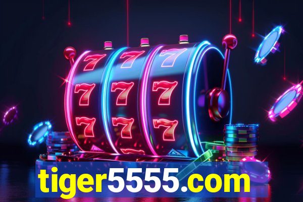 tiger5555.com