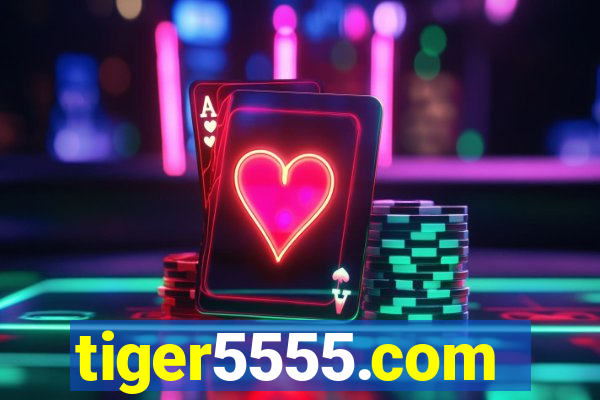 tiger5555.com