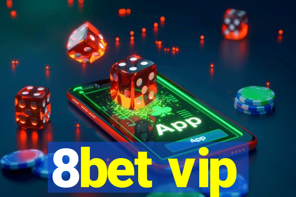 8bet vip