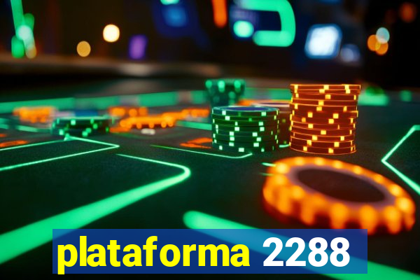 plataforma 2288