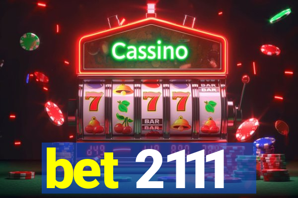 bet 2111