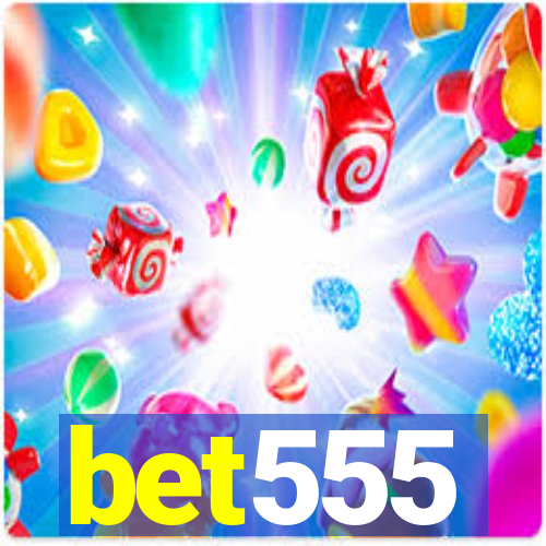 bet555