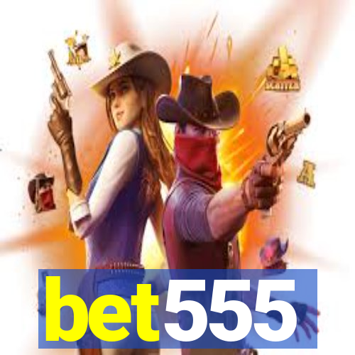 bet555