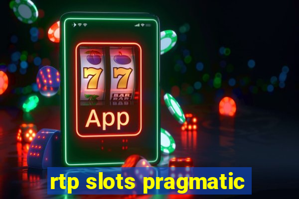 rtp slots pragmatic