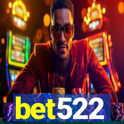 bet522