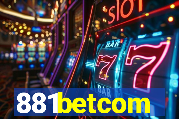 881betcom