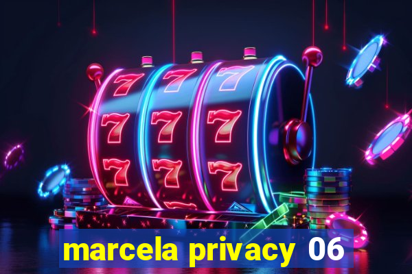 marcela privacy 06