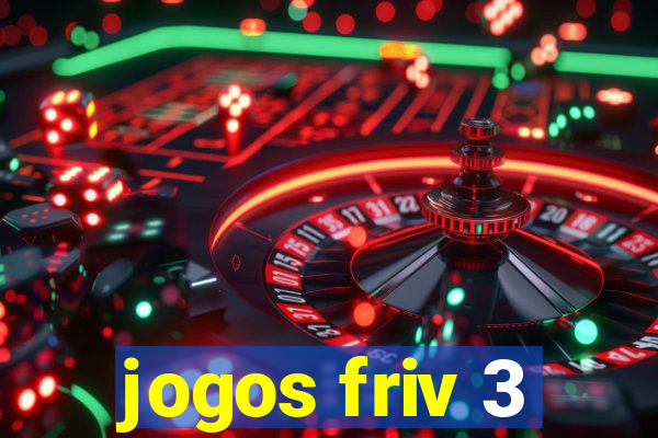 jogos friv 3